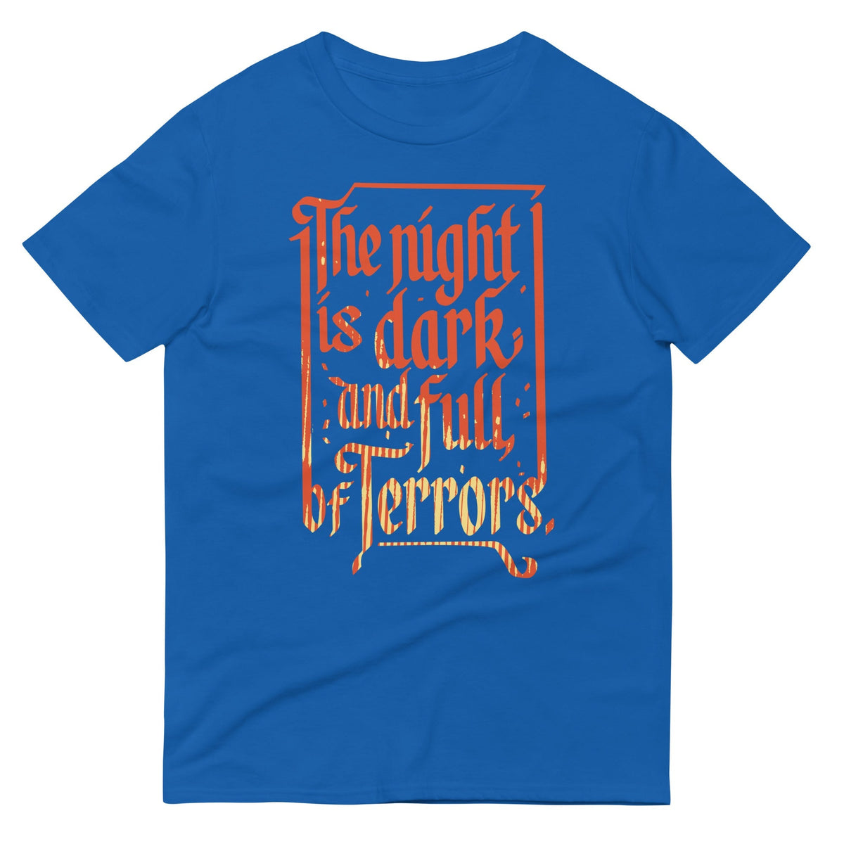 The Night Is Dark And Full Of Terrors Men's Signature Tee