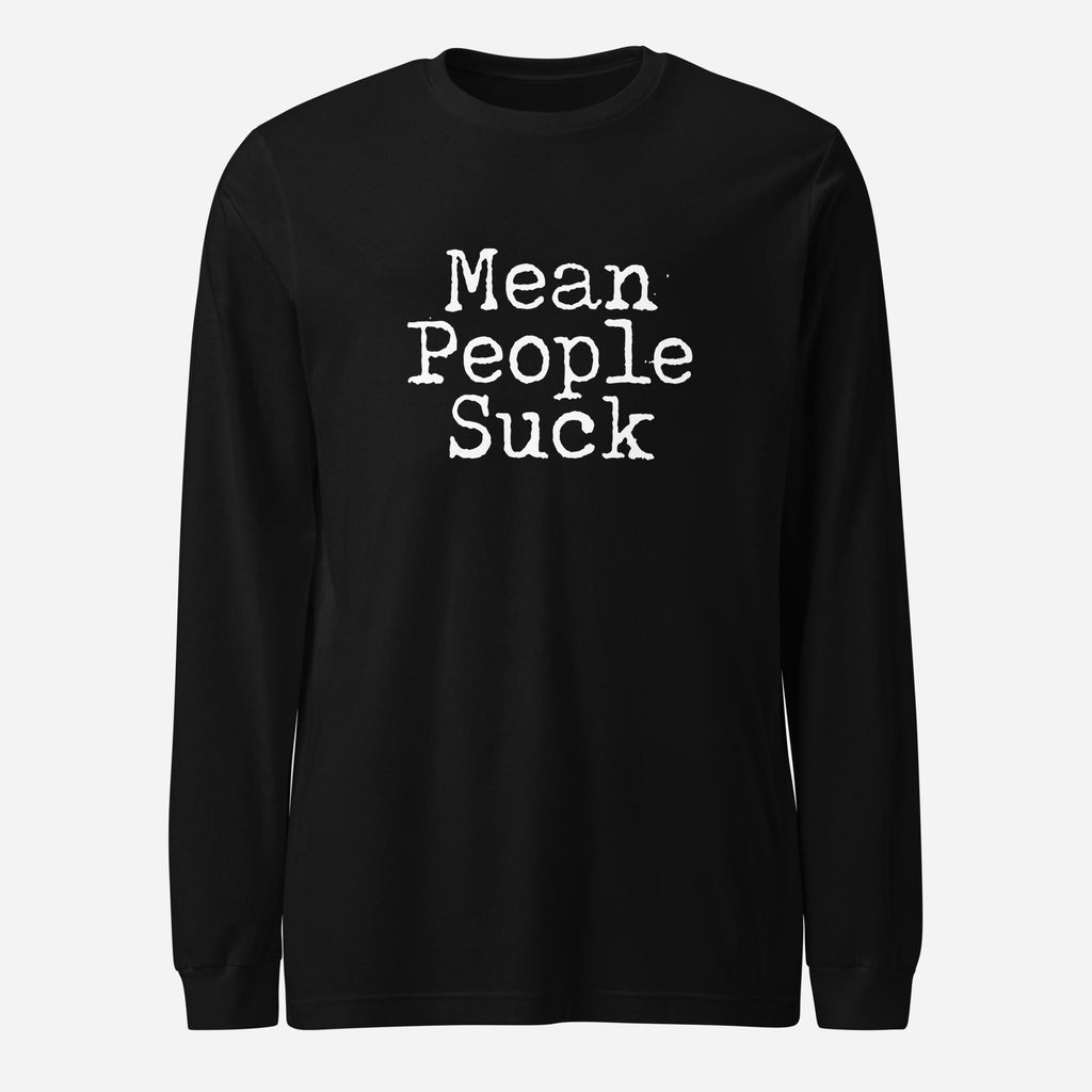 Mean People Suck Unisex