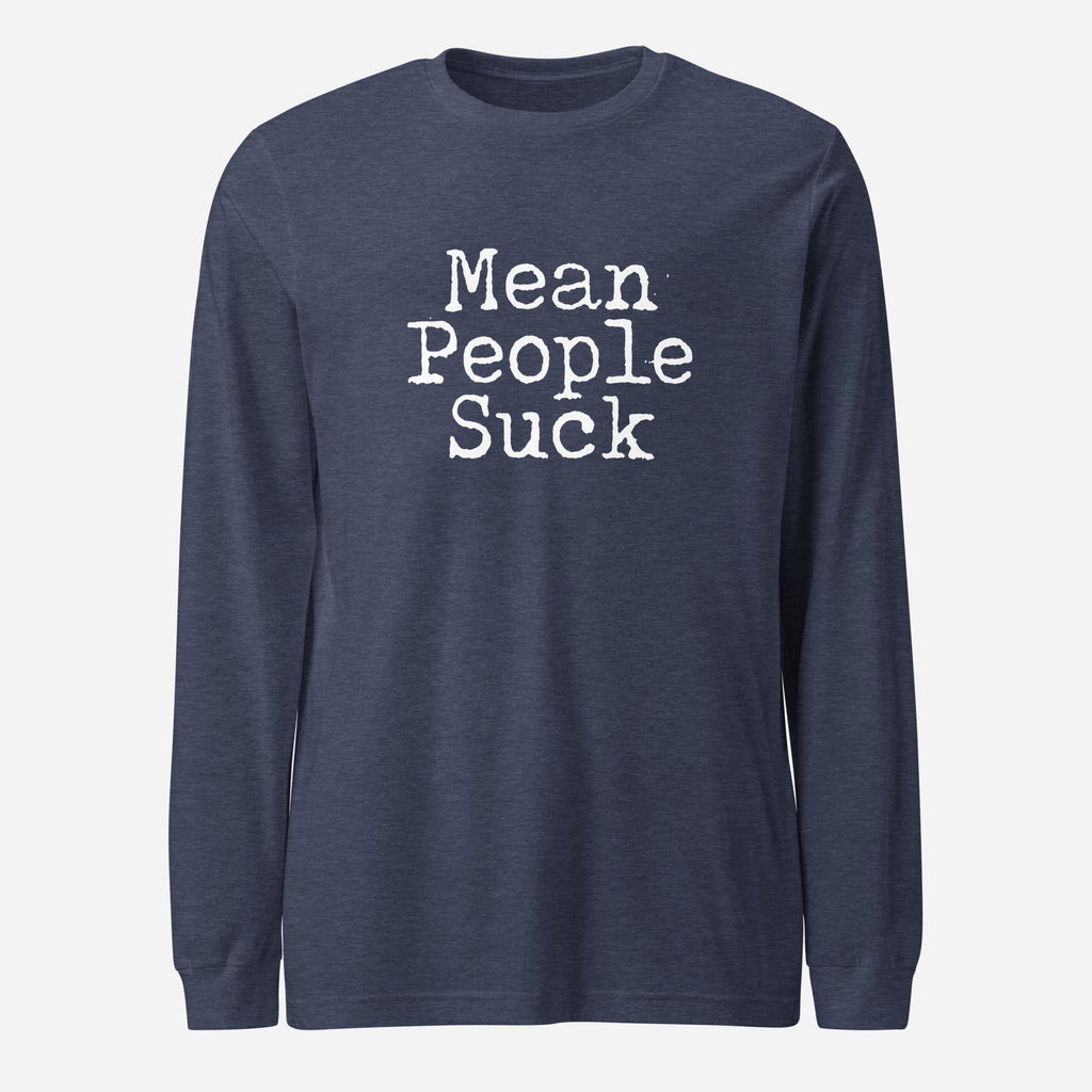 Mean People Suck Unisex
