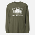 Don't Touch My Knives Unisex