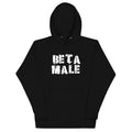 Beta Male Unisex
