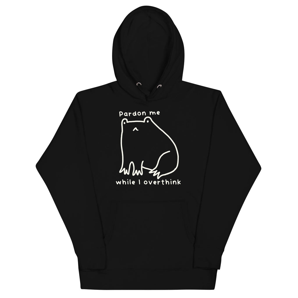 Pardon Me While I Overthink Unisex