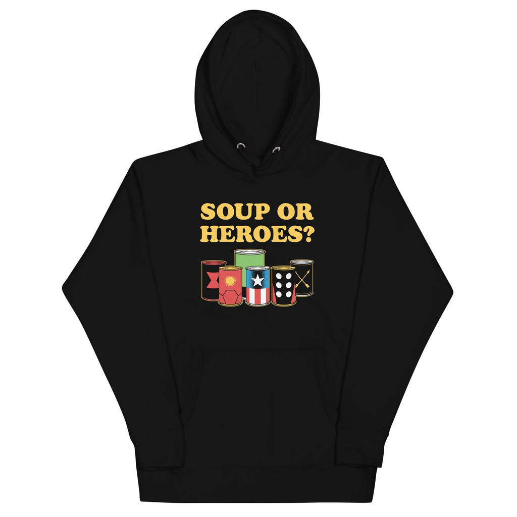 Soup Or Hero? Unisex