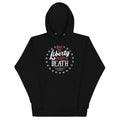 Liberty Or Death, Preferably Liberty Unisex