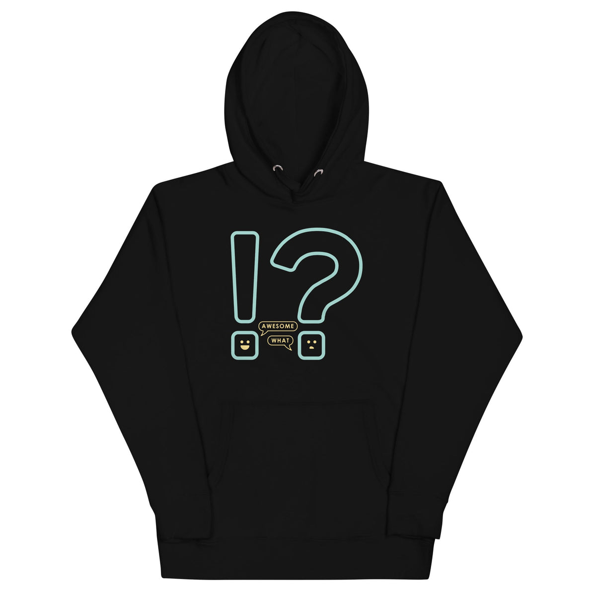 Awesome! What? Unisex
