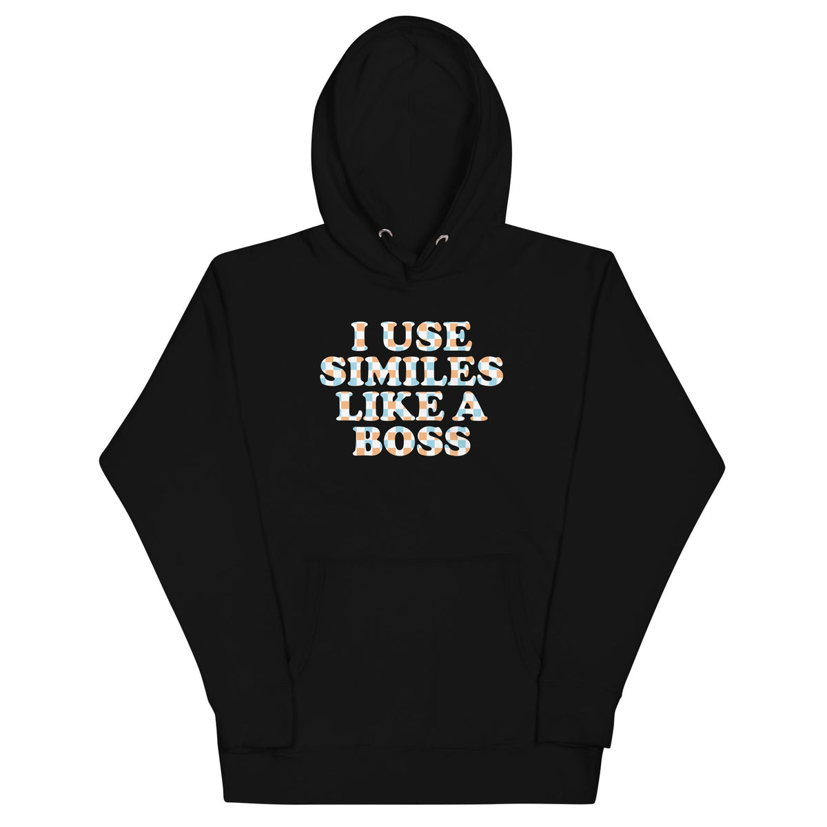I Use Similes Like A Boss Unisex