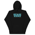 Because Science Unisex