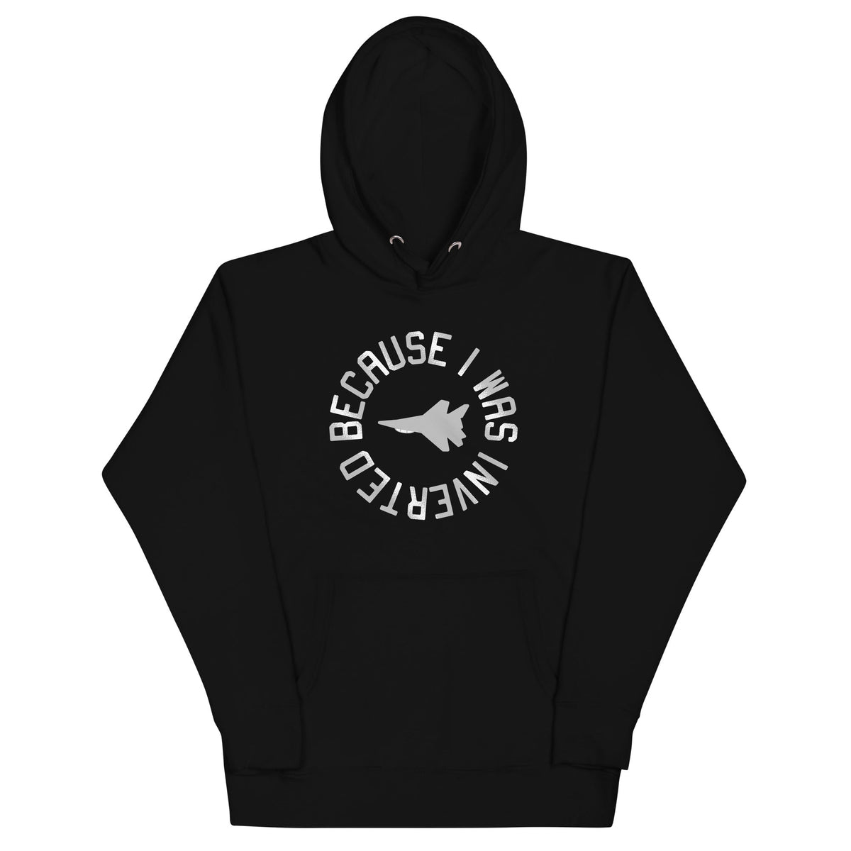 Because I Was Inverted Unisex