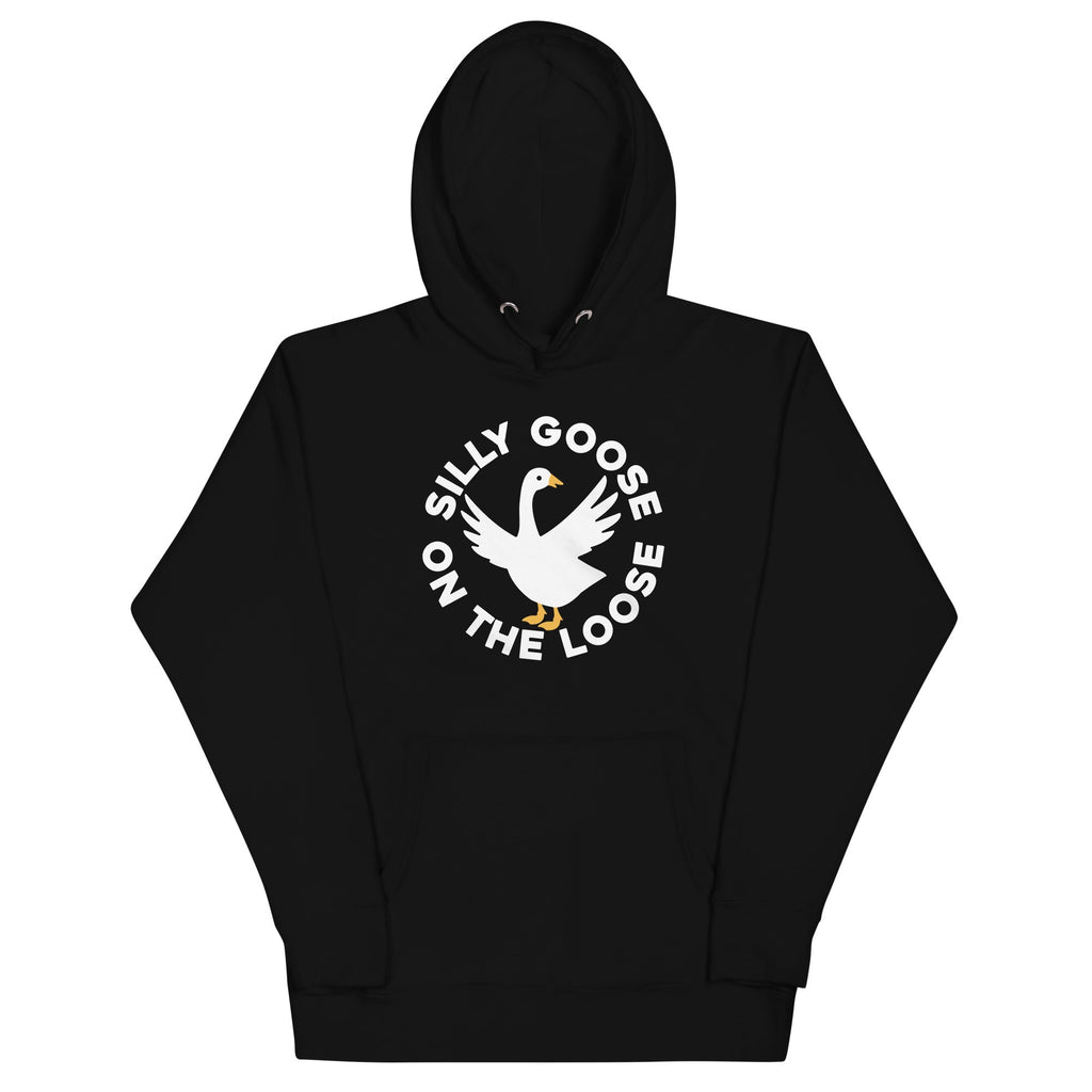 Silly Goose On The Loose Unisex