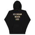 Ice Cream Never Lies Unisex