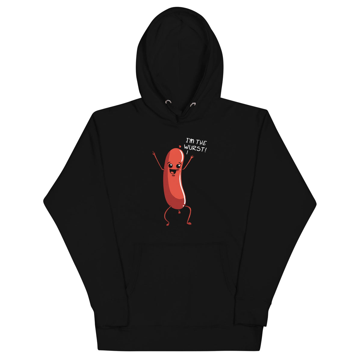 I'm The Wurst Unisex