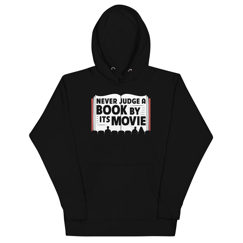 Never Judge A Book By Its Movie Unisex