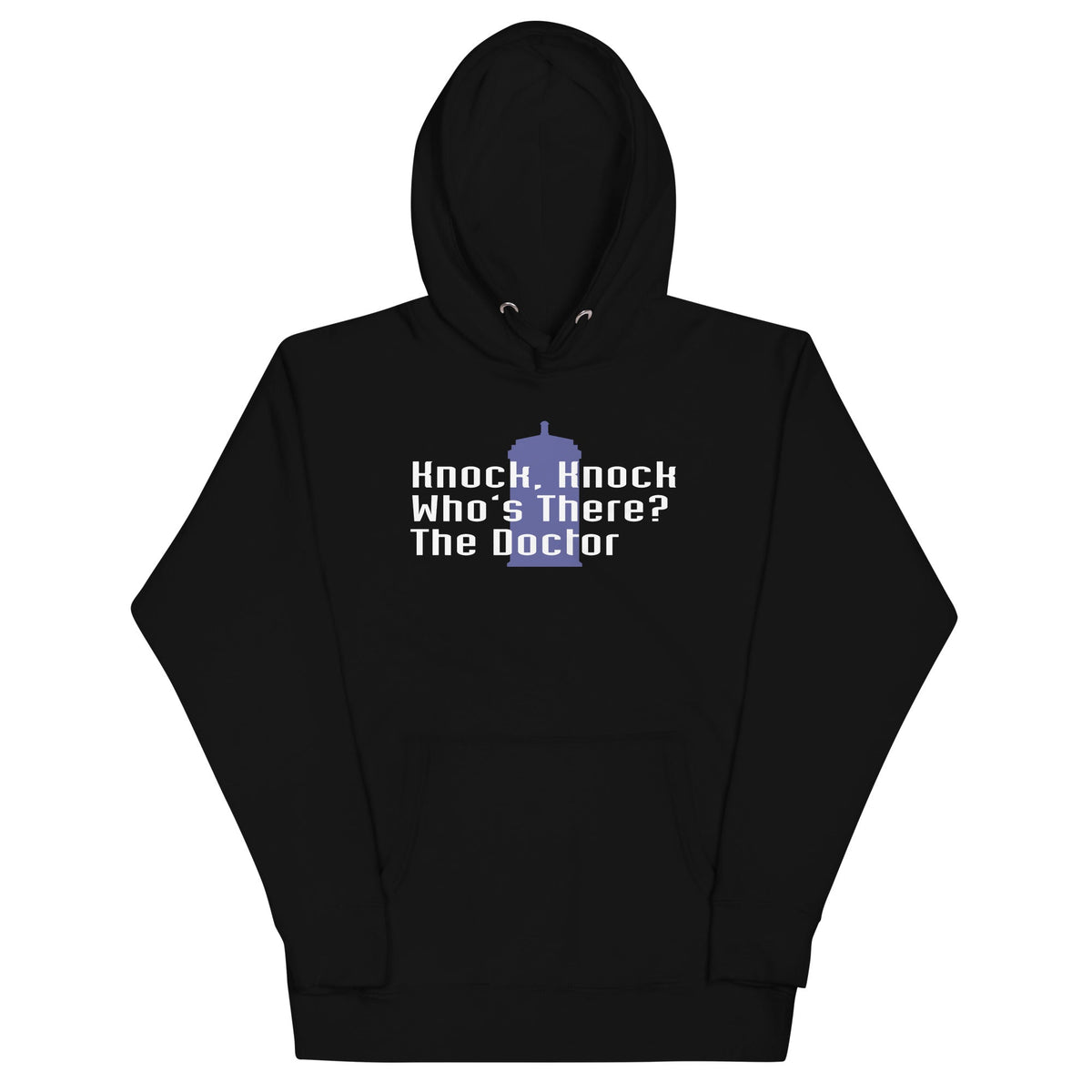 Knock Knock! Who's There? The Doctor Unisex