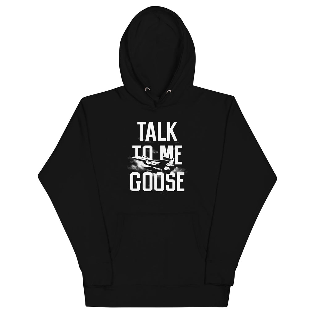 Talk To Me Goose Unisex