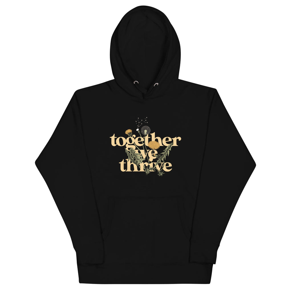 Together We Thrive Unisex