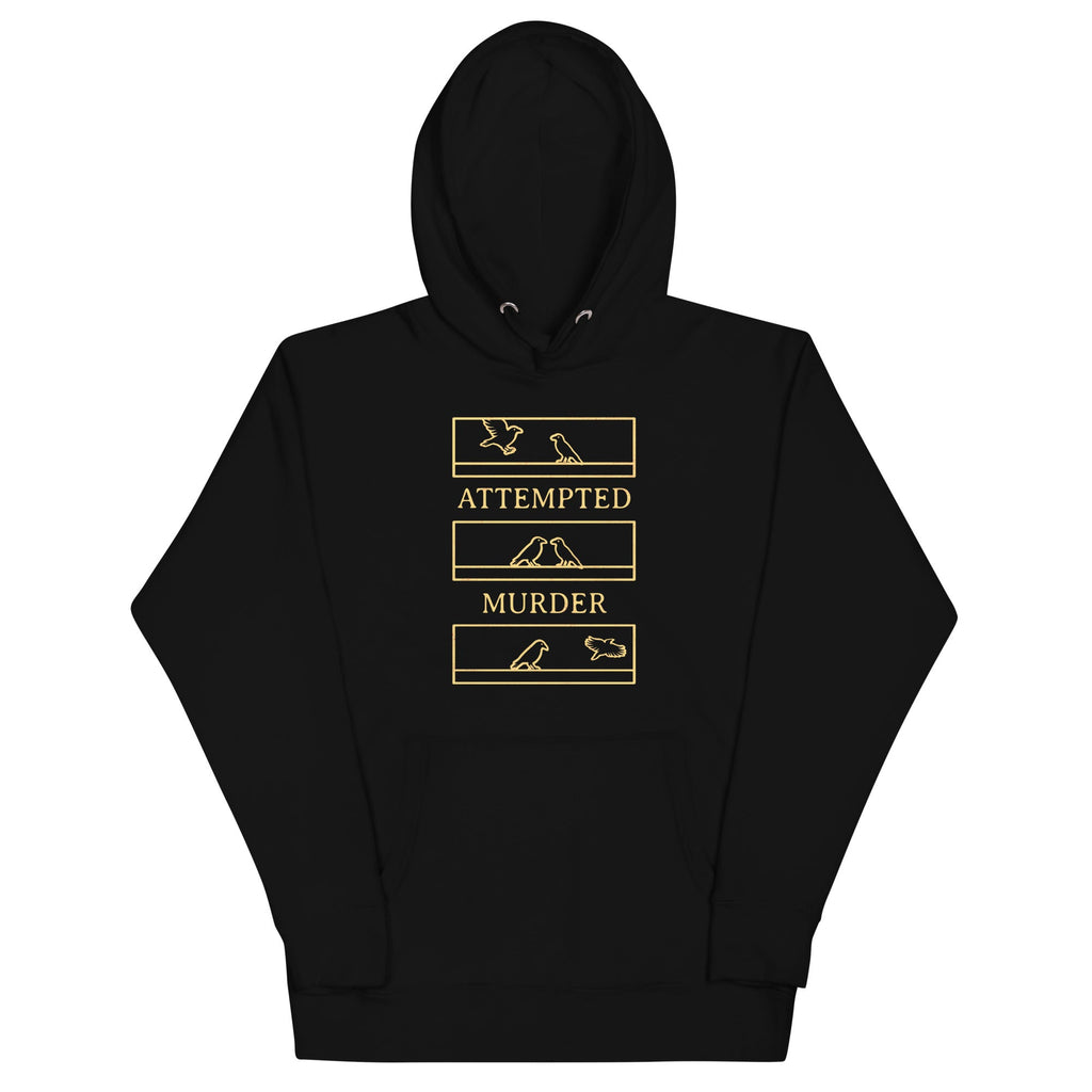 Attempted Murder Unisex