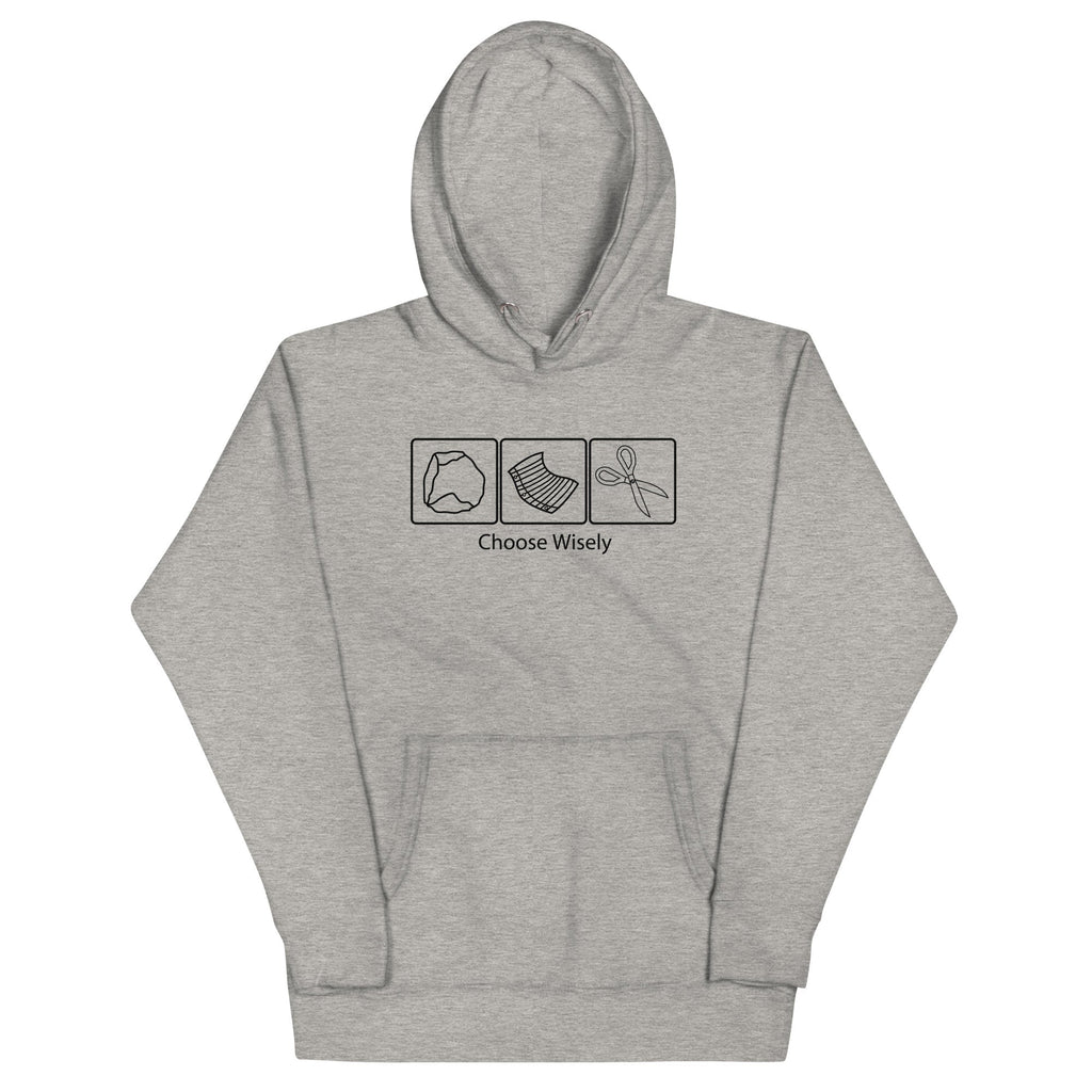 Choose Wisely Unisex