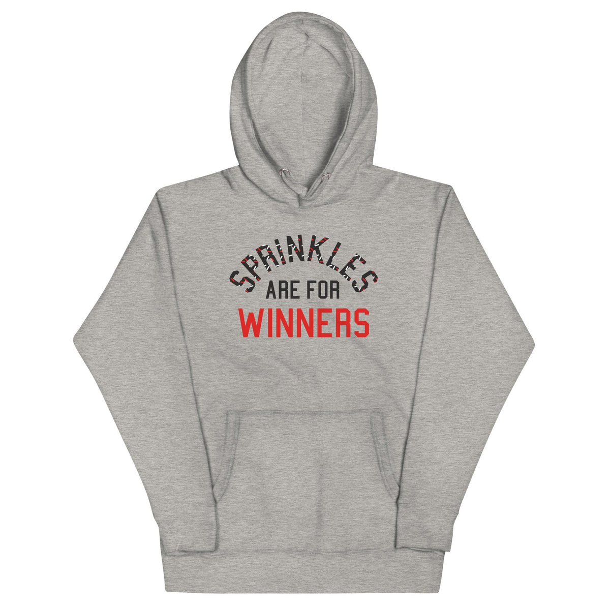 Sprinkles Are For Winners Unisex