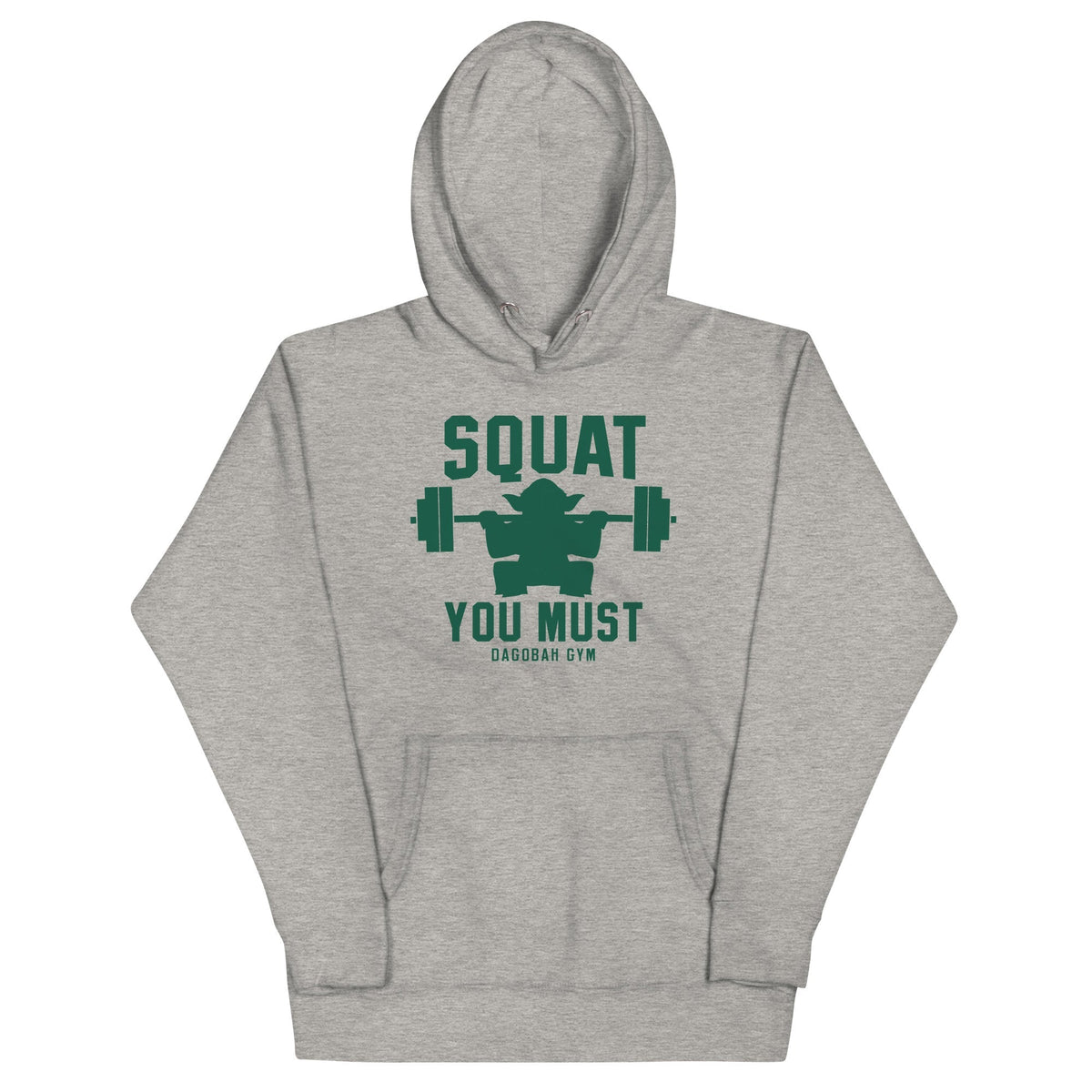 Squat You Must Unisex