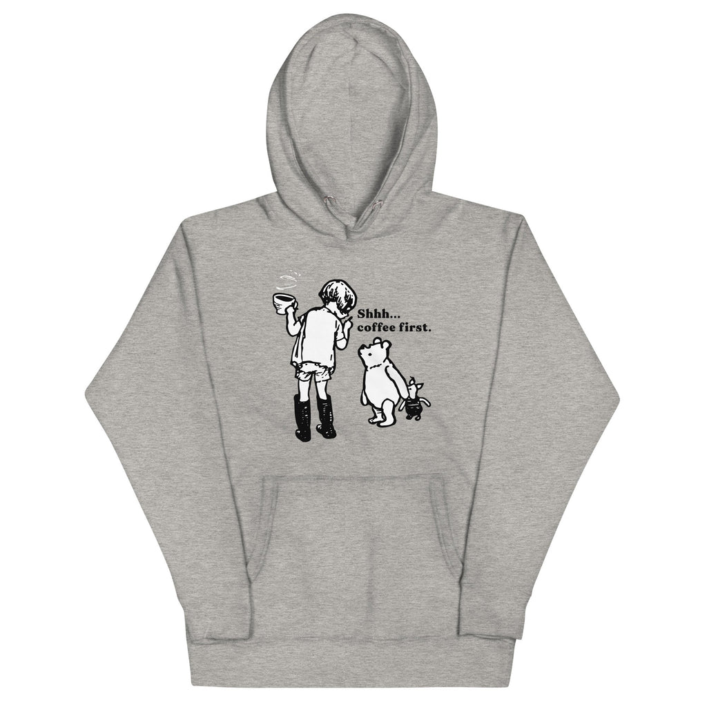 Shhh Coffee First Unisex