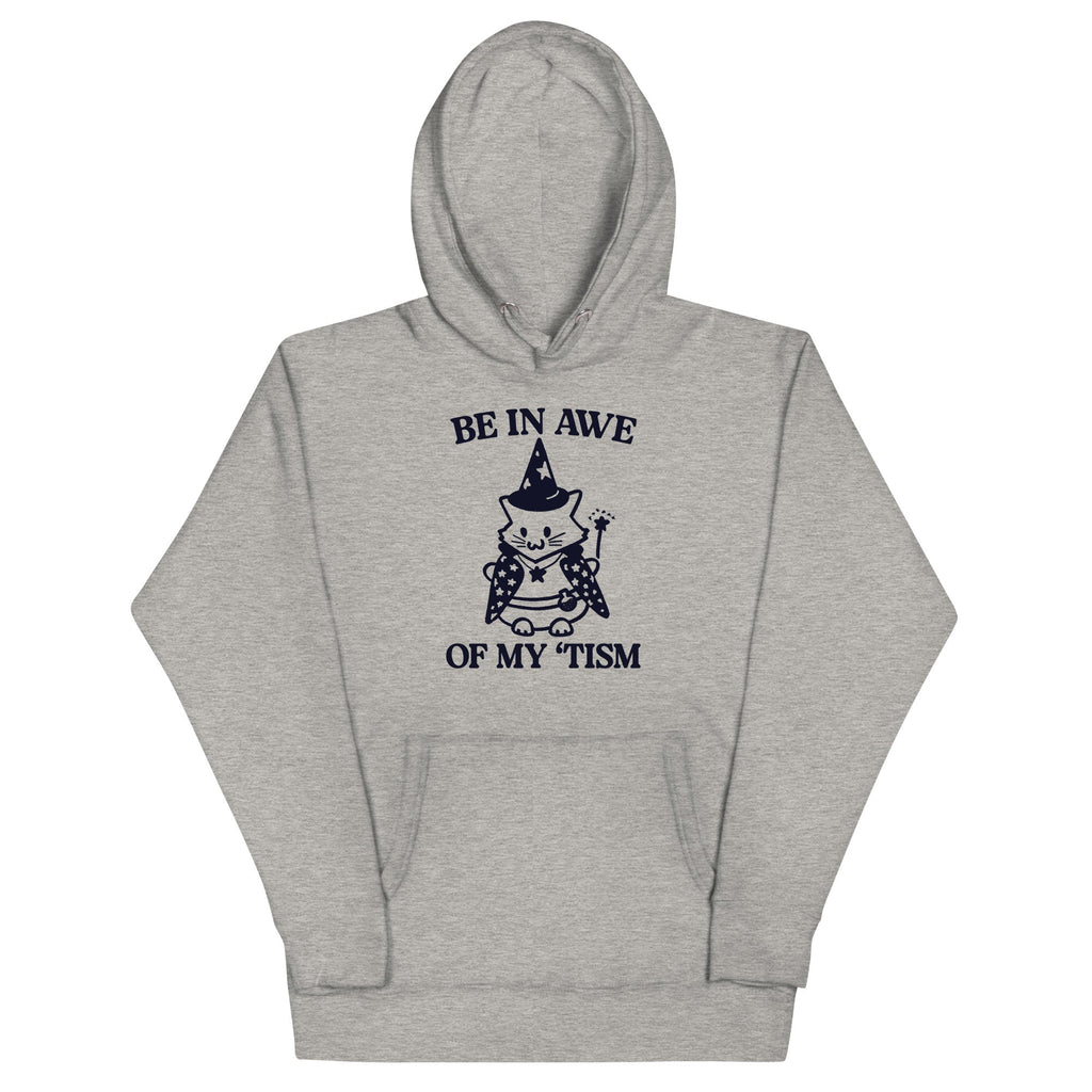 Be in Awe of My 'Tism (Cat Wizard) Unisex