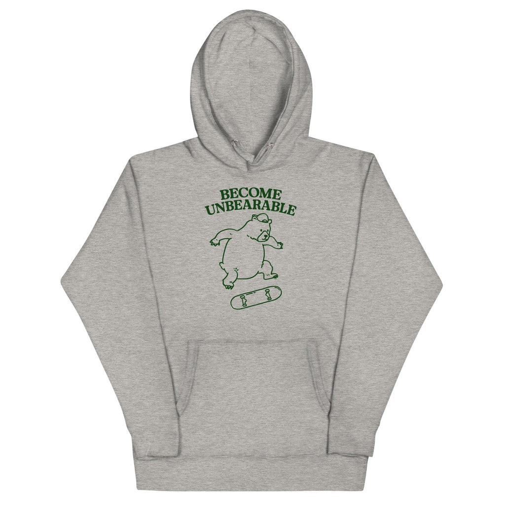 Become Unbearable Unisex