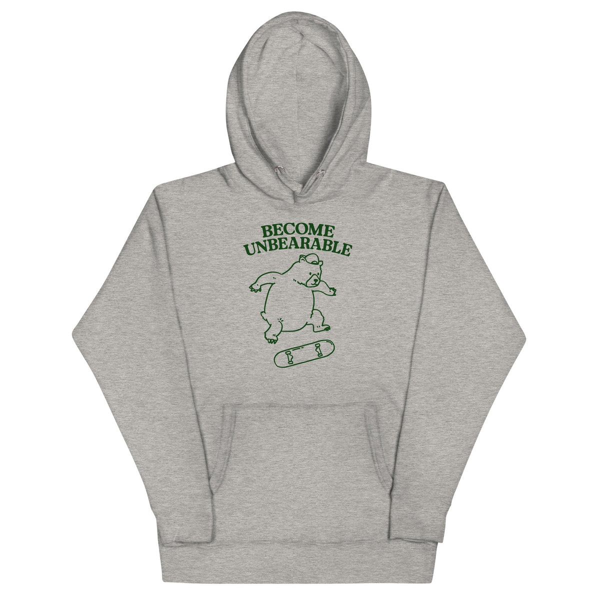 Become Unbearable Unisex