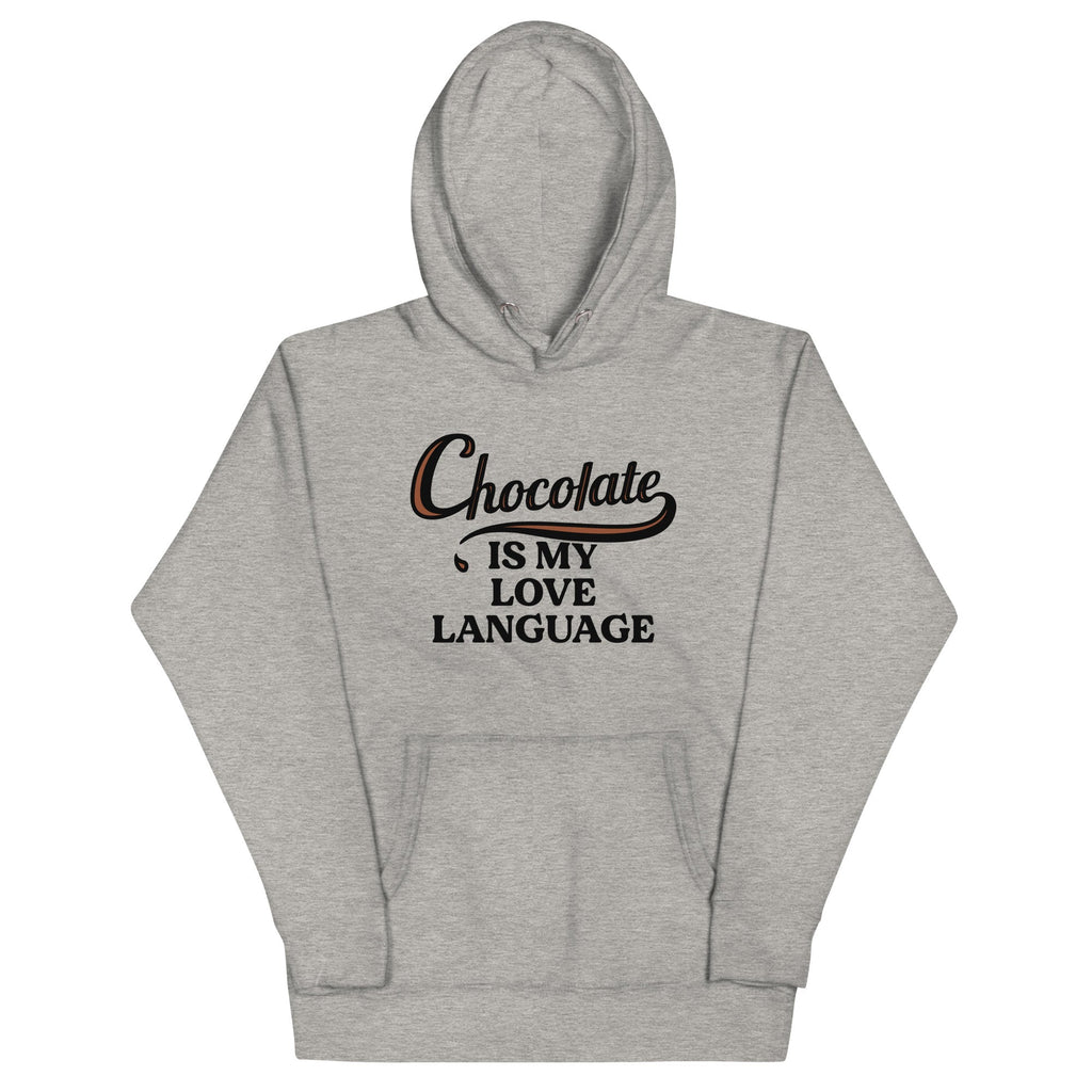 Chocolate Is My Love Language Unisex