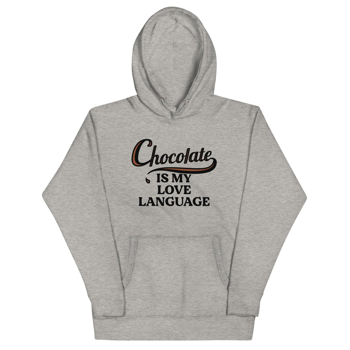 Chocolate Is My Love Language Unisex