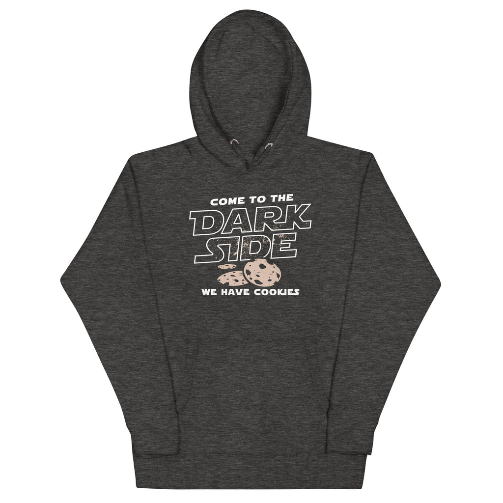Come To The Dark Side, We Have Cookies Unisex