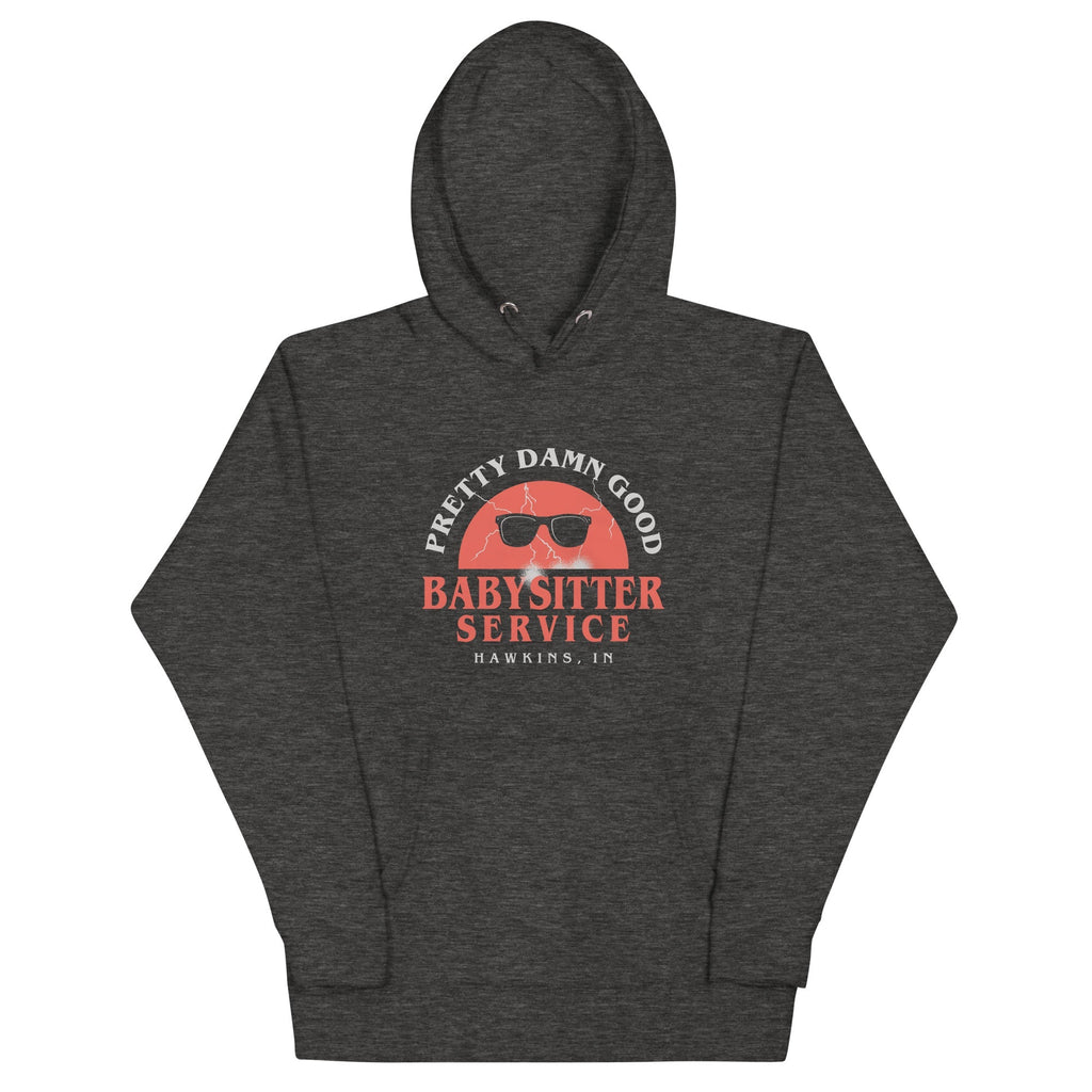 Pretty Damn Good Babysitter Service Unisex
