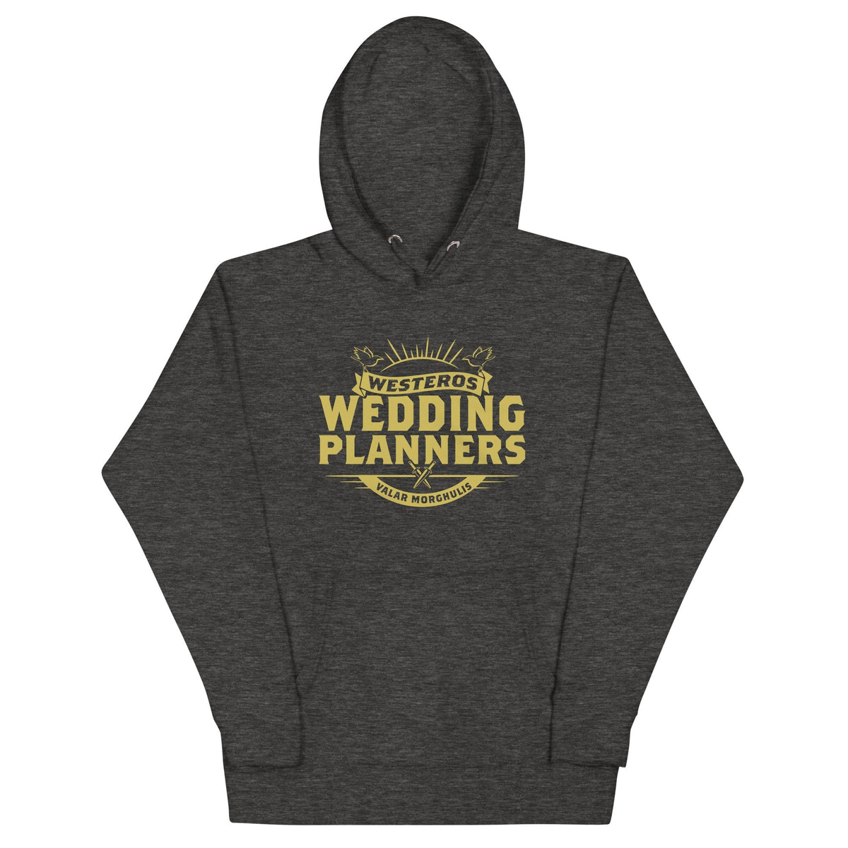 Westeros Wedding Planners Unisex