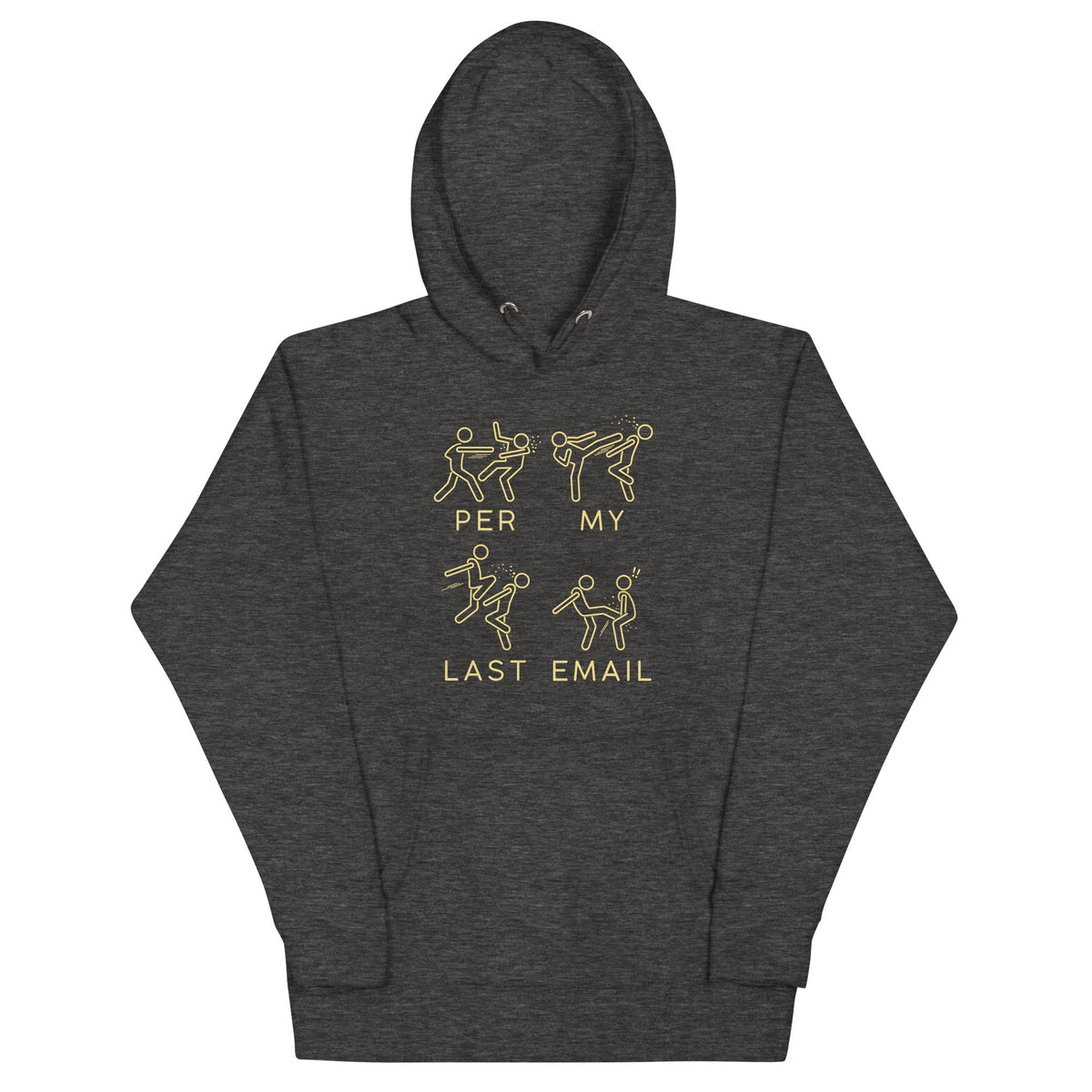 Per My Last Email Unisex