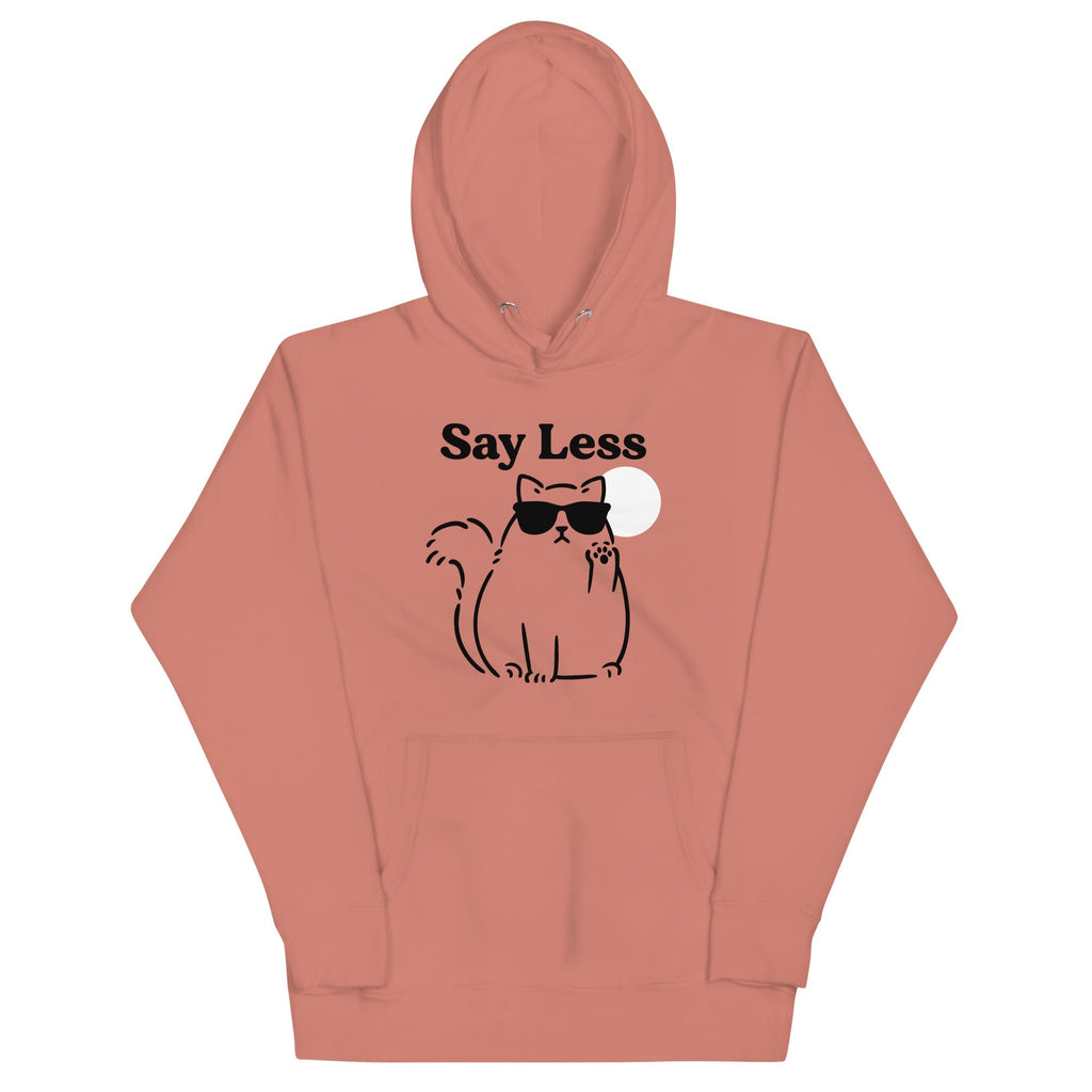 Say Less Unisex