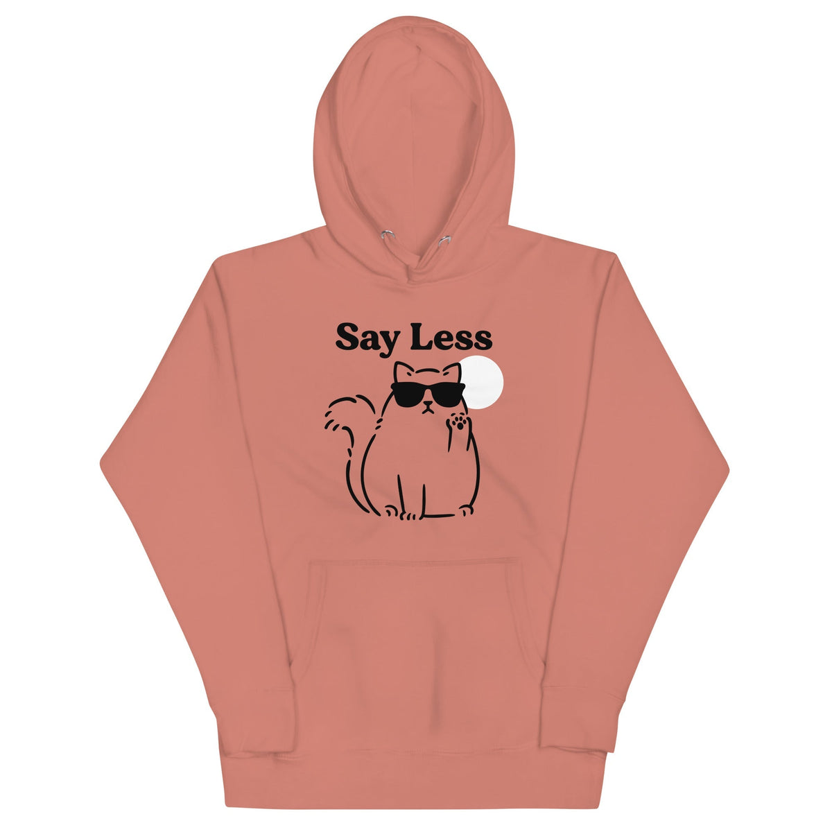 Say Less Unisex