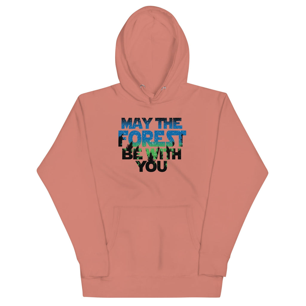 May The Forest Be With You Unisex