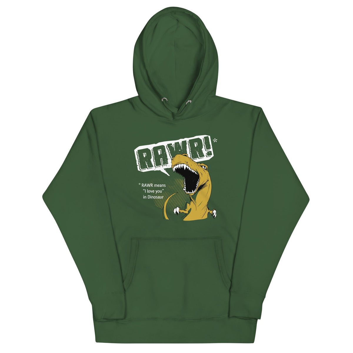 Rawr Means I Love You Unisex