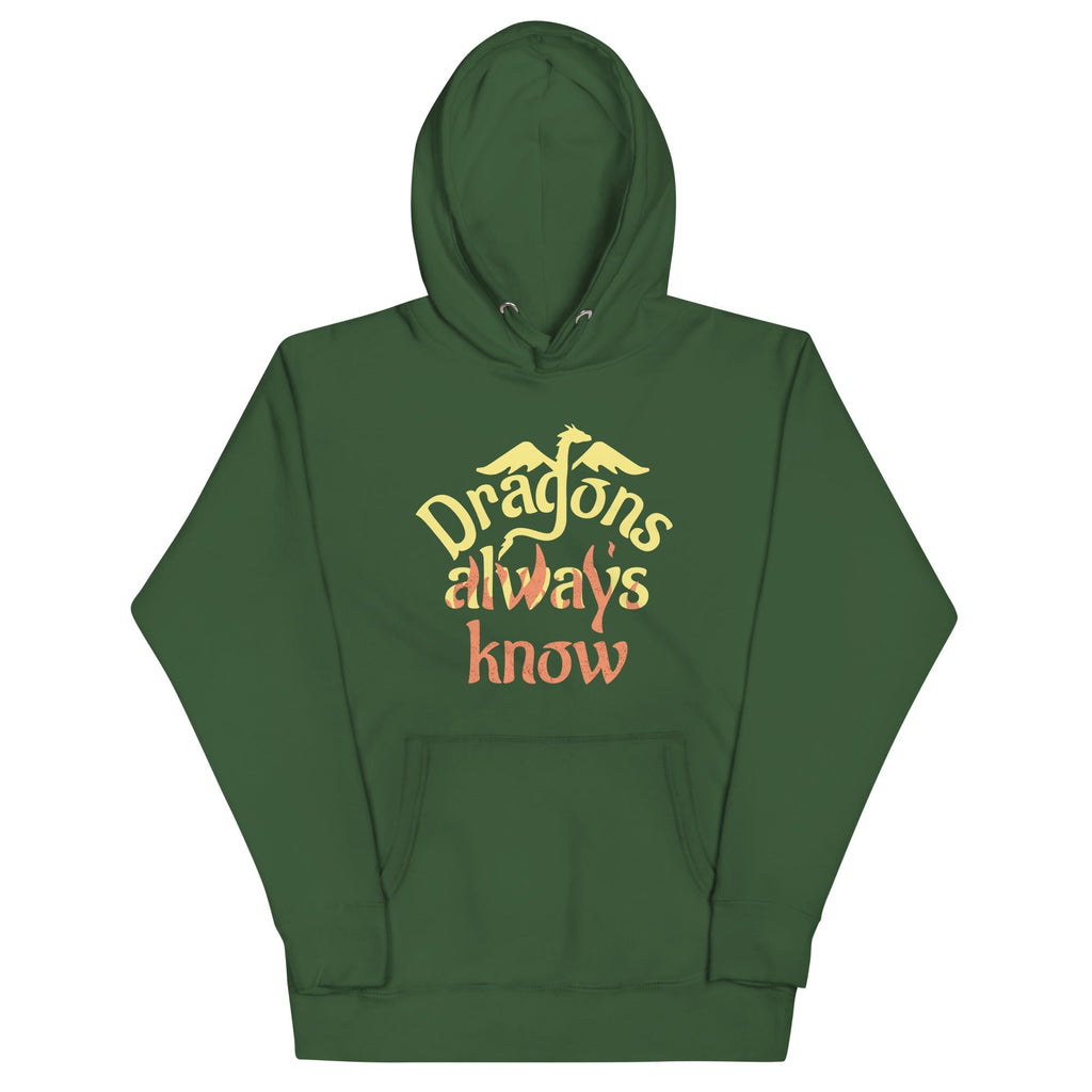 Dragons Always Know Unisex