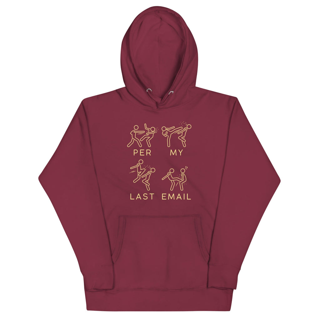Per My Last Email Unisex