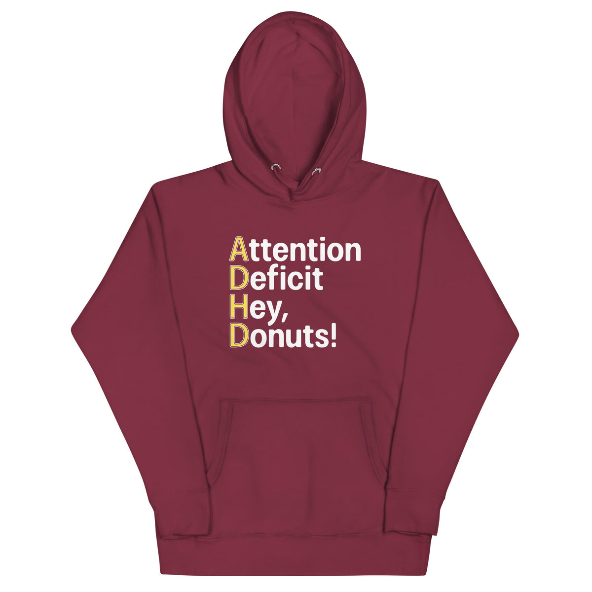 Attention Deficit Hey, Donuts! Unisex