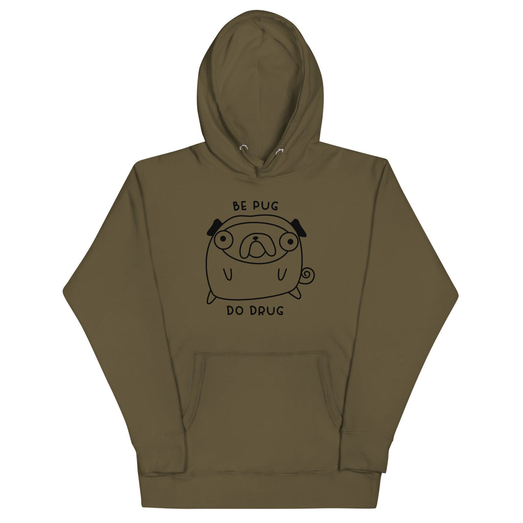 Be Pug Unisex