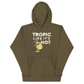 Tropic Like It's Hot Unisex
