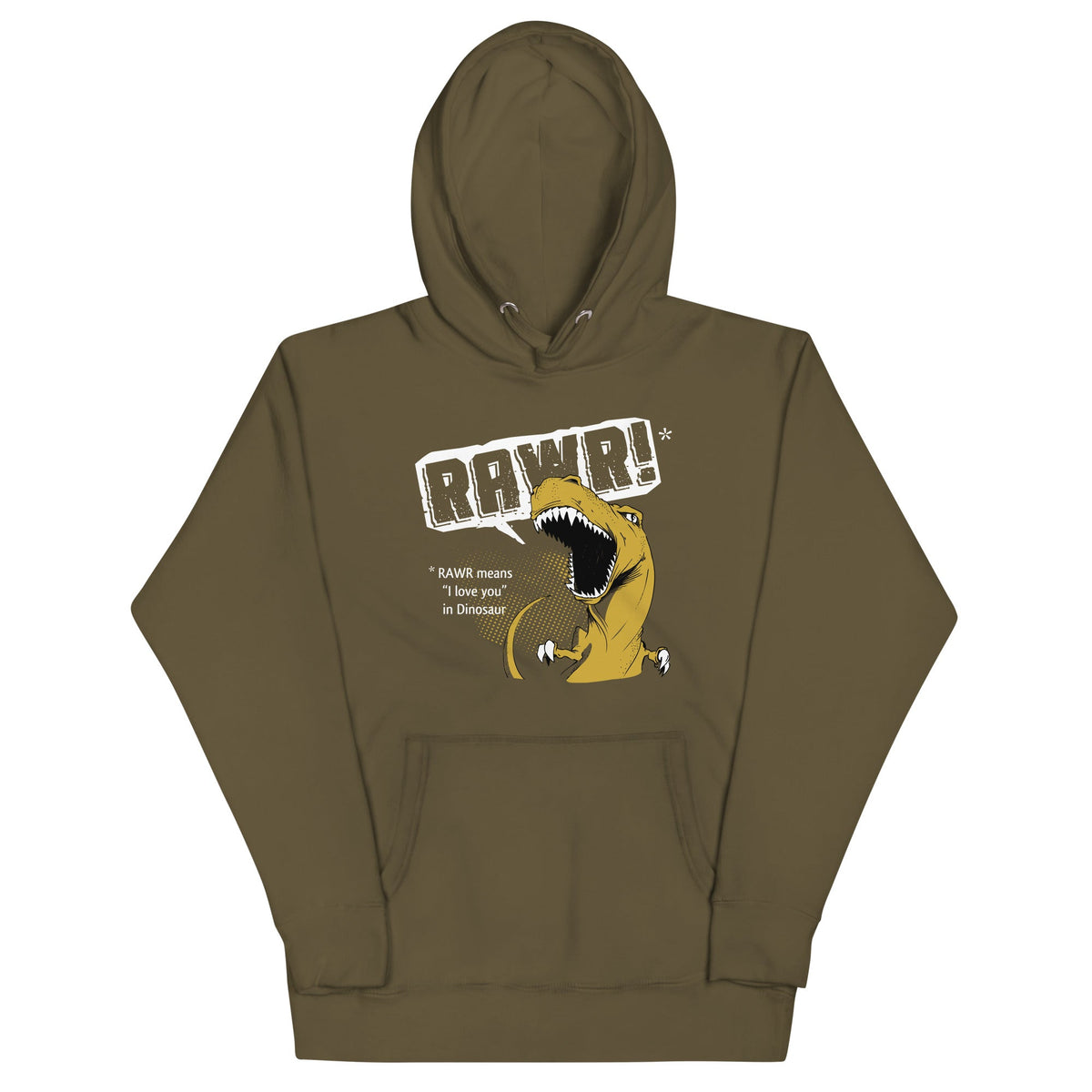 Rawr Means I Love You Unisex