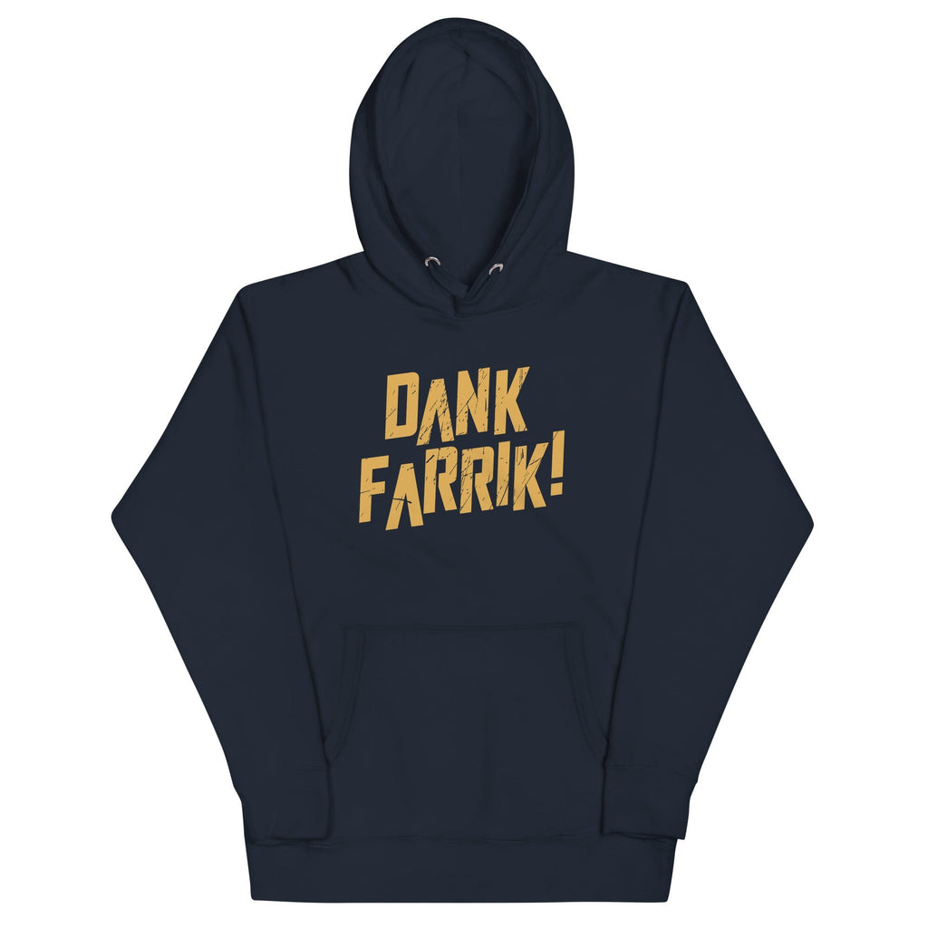Dank Farrik! Unisex