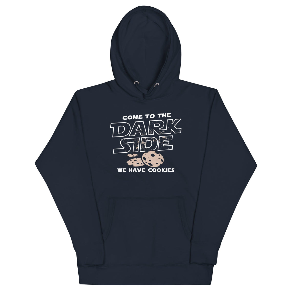 Come To The Dark Side, We Have Cookies Unisex