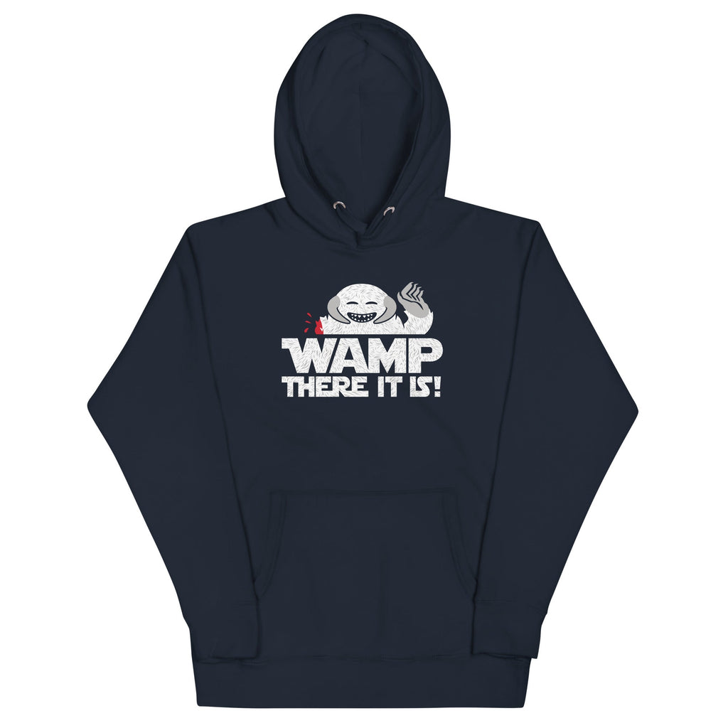 Wamp There It Is Unisex
