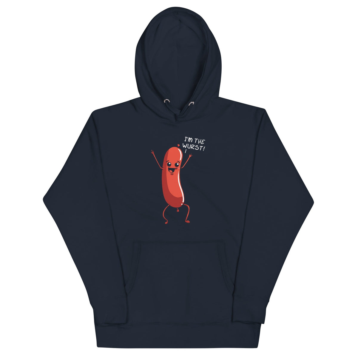 I'm The Wurst Unisex