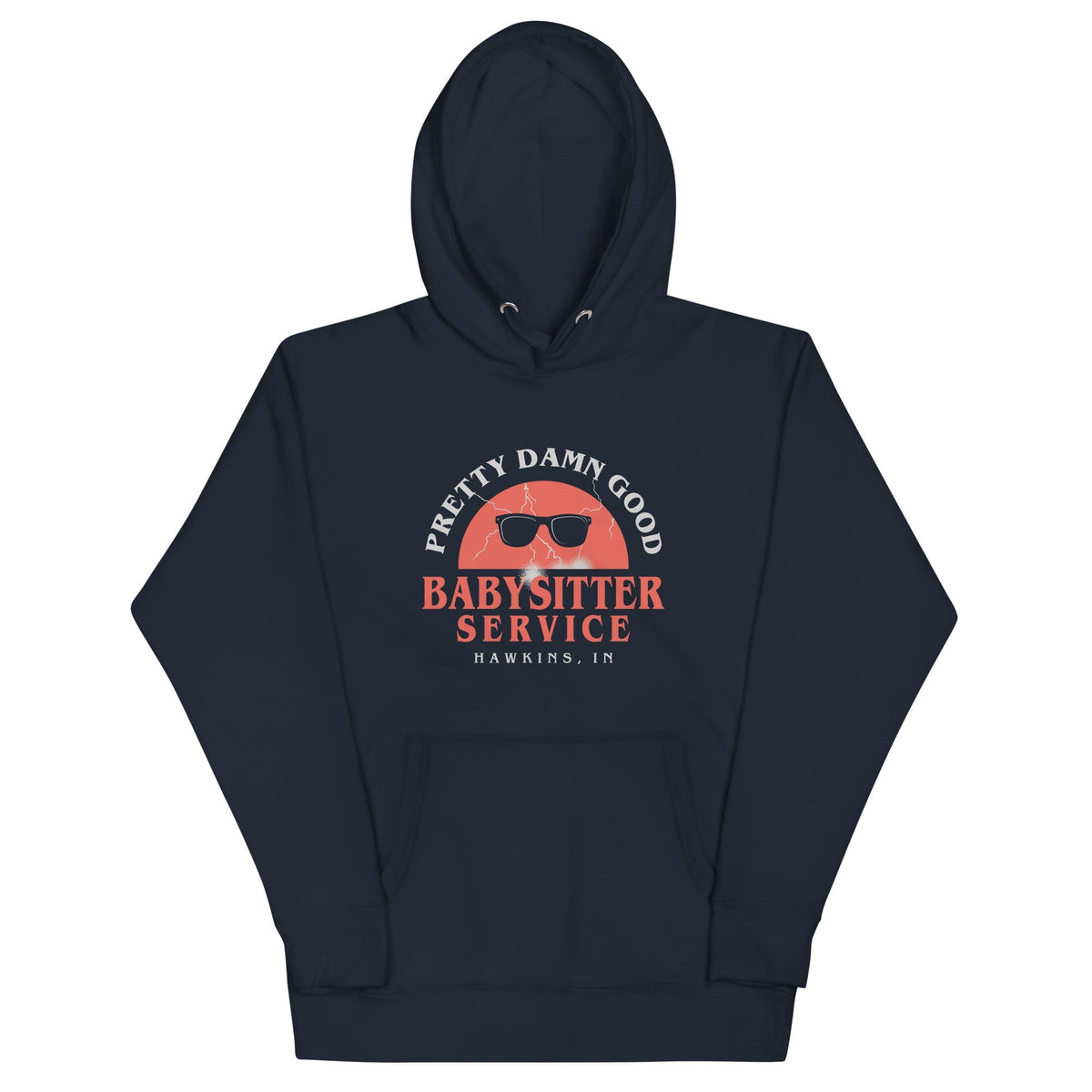 Pretty Damn Good Babysitter Service Unisex