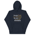 Sentences That End In Potato Unisex