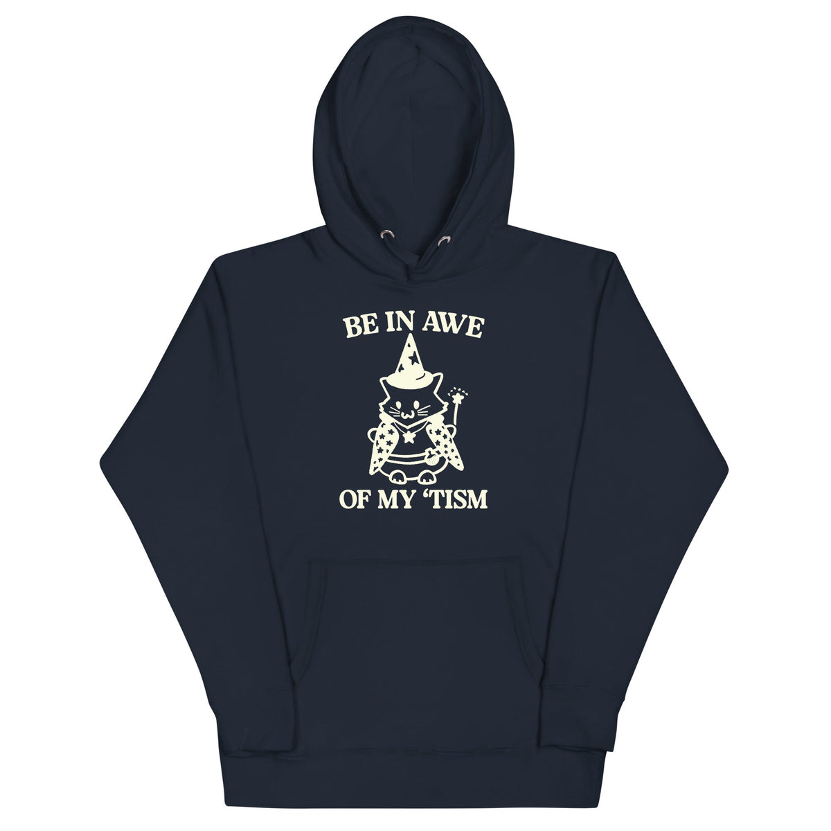 Be in Awe of My 'Tism (Cat Wizard) Unisex